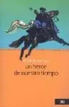Un Héroe de nuestro Tiempo