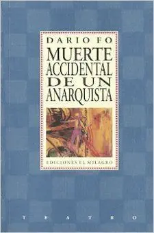 Muerte Accidental de un Anarquista