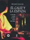 El Caliz y la Espada