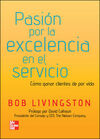 PASION POR LA EXCELENCIA EN EL SERVICIO