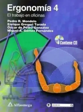Ergonomia 4: el Trabajo en Oficinas