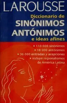 Larousse, Sinonimos, Antonimos e Ideas Afines
