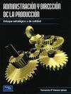ADMINISTRACIÓN Y DIRECCIÓN DE LA PRODUCCIÓN