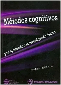 Metodos Cognitivos y Su Aplicacion a la Investigacion Clinica