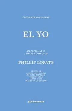 Cinco Miradas Sobre el yo
