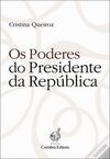 OS PODERES DO PRESIDENTE DA REPUBLICA