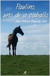 PAULINO UNO DE A CABALLO