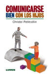 COMUNICARSE BIEN CON LOS HIJOS
