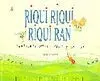 Riqui Riqui Riqui Ran