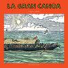 LA GRAN CANOA