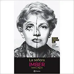 La Señora Imber. Genio y Figura
