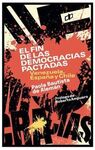EL FIN DE LAS DEMOCRACIAS PACTADAS