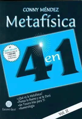 Metafísica 4 en 1:Vol. ii qué Es la Metafísica?, Piensa lo Bueno y se te Dará, un Tesor