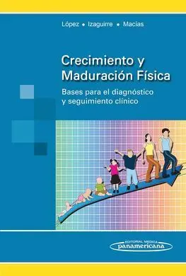 Crecimiento y Maduración Física