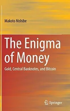 The Enigma Of Money