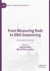 FROM MEASURING RODS TO DNA SEQUENCING