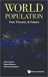 WORLD POPULATION: PAST, PRESENT, & FUTURE