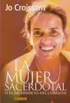 La Mujer Sacerdotal o el Sacerdocio del Corazón