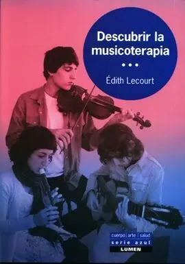 Descubrir la Musicoterapia