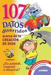 107 DATOS DIVERTIDOS ACERCA DE LA CREACIÓN DE DIOS