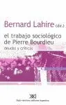 El Trabajo Sociológico de Pierre Bourdieu