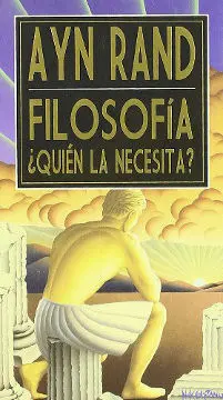 Filosofía ¿Quién la Necesita?