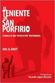 El Teniente de San Porfirio