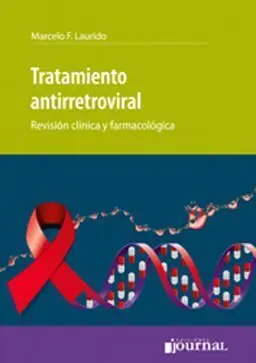 Tratamiento Antirretroviral, Revision Clinica y Farmacologica