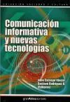 Comunicación Informativa y Nuevas Tecnologías