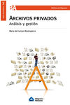 ARCHIVOS PRIVADOS. ANÁLISIS Y GESTIÓN