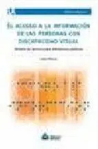 El Acceso a la Información de las Personas con Discapacidad Visual. Modelo de Servicio para Bibliote