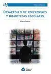 Desarrollo de Colecciones y Bibliotecas Escolares