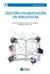 GESTIÓN Y PLANIFICACIÓN EN BIBLIOTECAS