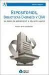 Repositorios, Bibliotecas Digitales y Crai