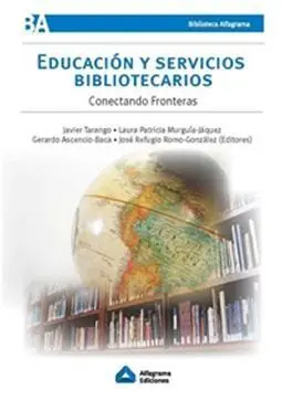 Educacion y Servicios Bibliotecarios
