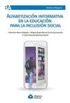 ALFABETIZACIÓN INFORMATIVA EN LA EDUCACIÓN PARA LA INCLUSIÓN SOCIAL