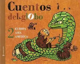 Cuentos del Globo. 2: de Bellas y Bestias