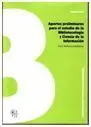 Aportes Preliminares para el Estudio de la Bibliotecología y Ciencias de la Información