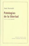 PATOLOGIAS DE LA LIBERTAD