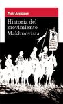 HISTORIA DEL MOVIMIENTO MAKHNOVISTA