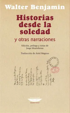 Historias Desde la Soledad y Otras Narraciones