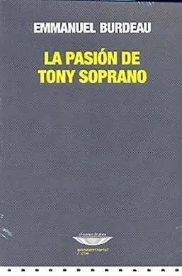 La Pasión de Tony Soprano