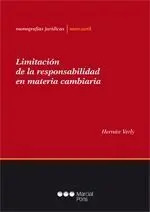 Limitación de la Responsabilidad en Materia Cambiaria