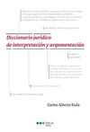 DICCIONARIO JURIDICO DE INTERPRETACION Y ARGUMENTACION