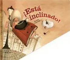¡Está Inclinado!