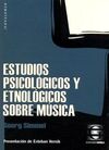 ESTUDIOS PSICOLÓGICOS Y ETNOLÓGICOS SOBRE MÚSICA