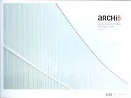 Archi5. Obras Seleccionadas. Selected Works. 2003-2012