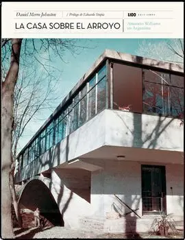 La Casa Sobre el Arroyo