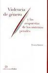 Violencia de Género y las Respuestas de los Sistemas Penales