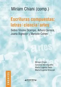 Escrituras Compuestas: Letras, Ciencia, Artes